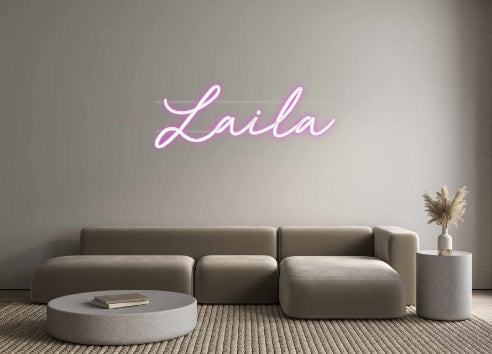 Custom Neon: Laila